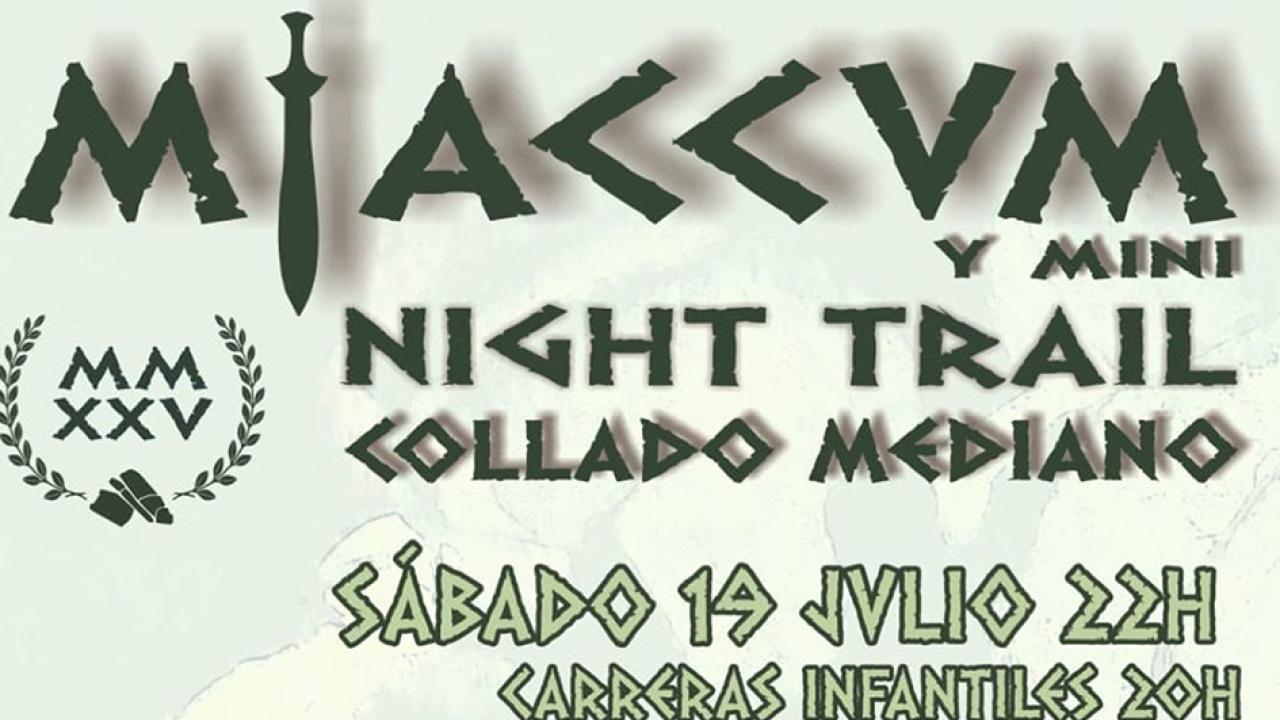 XII Miaccum Night Trail en Collado Mediano
