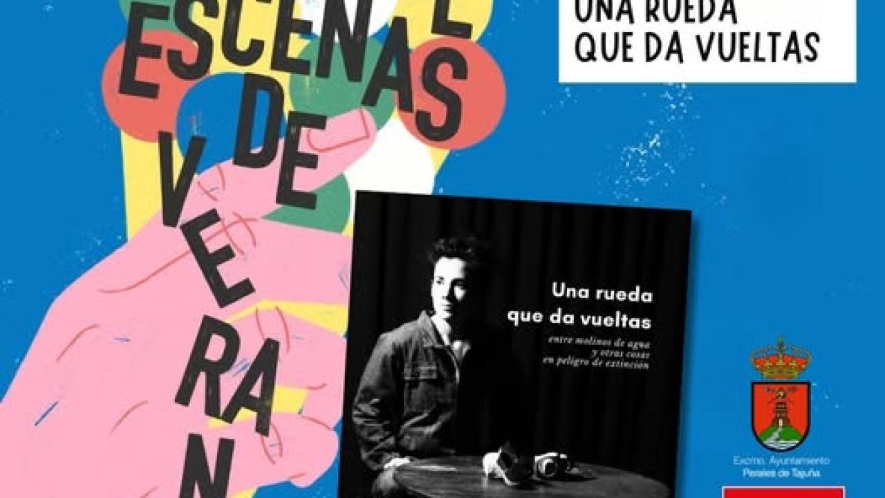 Festival Escenas de Verano: 'Una Rueda que da Vueltas'