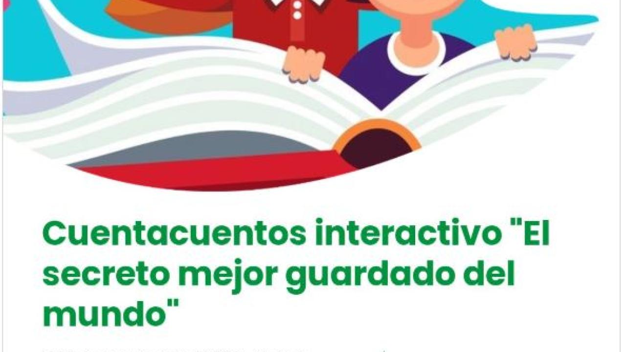 Cuentacuentos interactivo "El secreto mejor guardado"