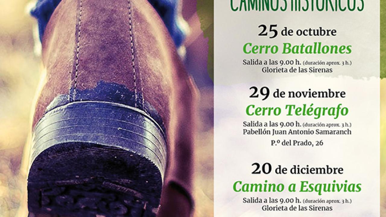 Al cerro del telégrafo con el programa caminos históricos