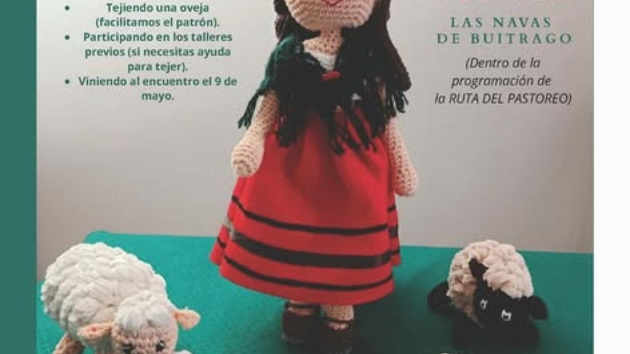 PASTORAS - Exposición de Crochet dedicada a las mujeres pastoras, hilanderas y tejedoras 