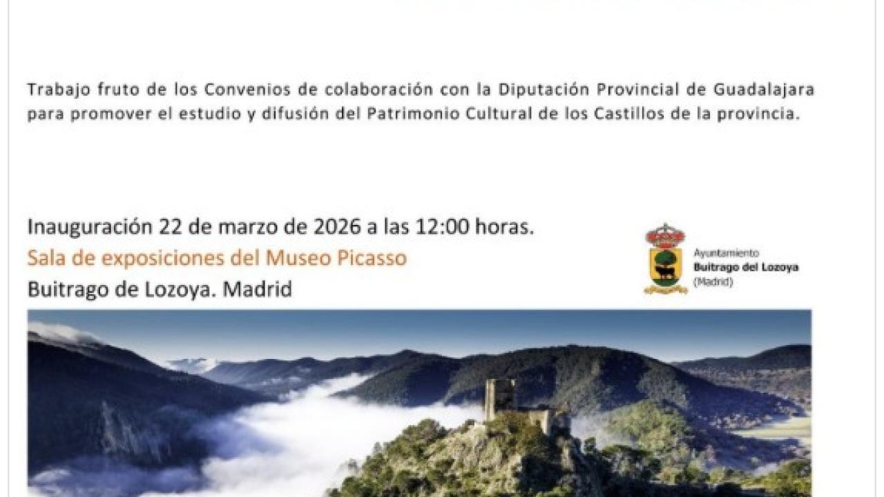 Exposición Castillos de Guadalajara