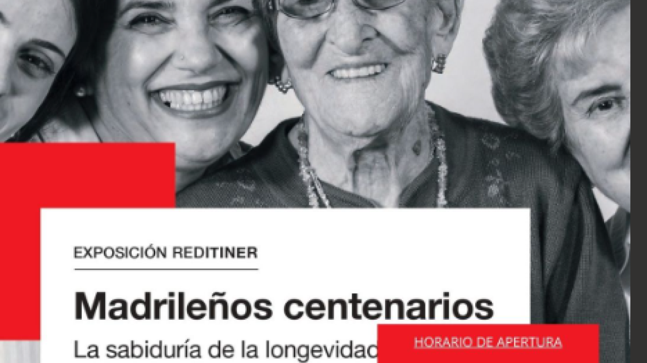 La sabiduría de la longevidad-Madrileños Centenarios