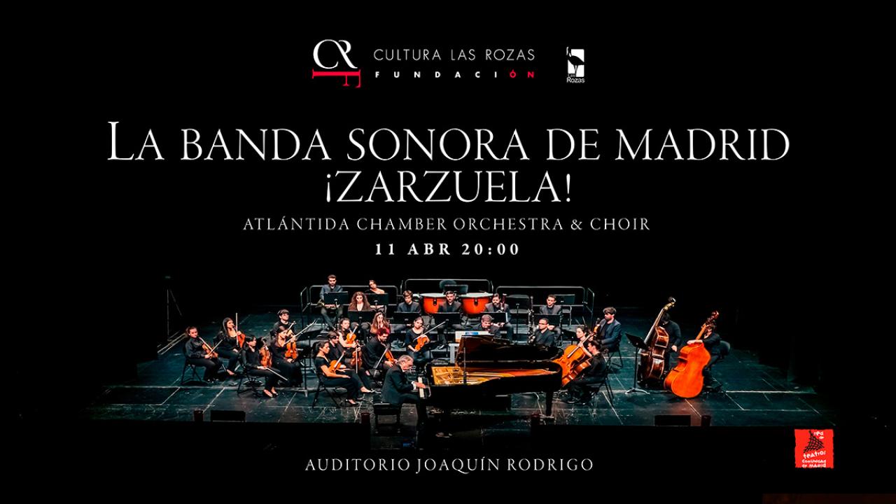 La banda sonora de Madrid: ¡Zarzuela!