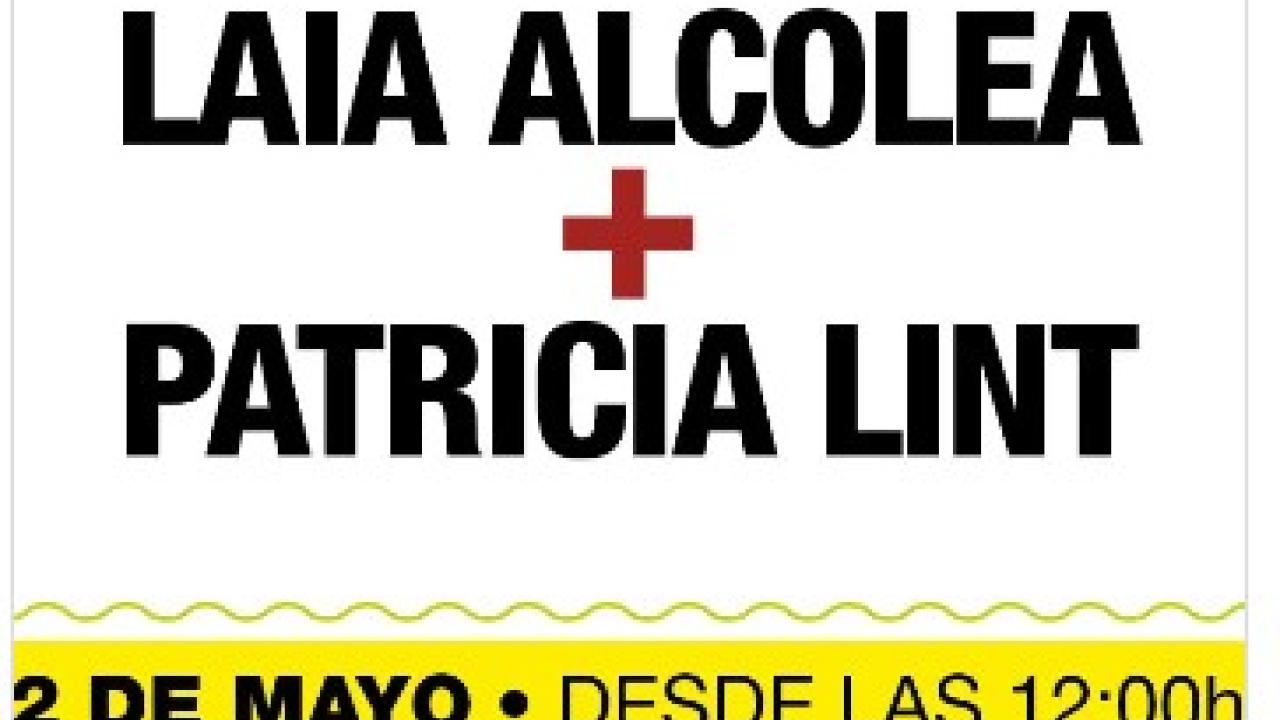 Sesión Vermú: Laia Alcoea + Patricia Lint