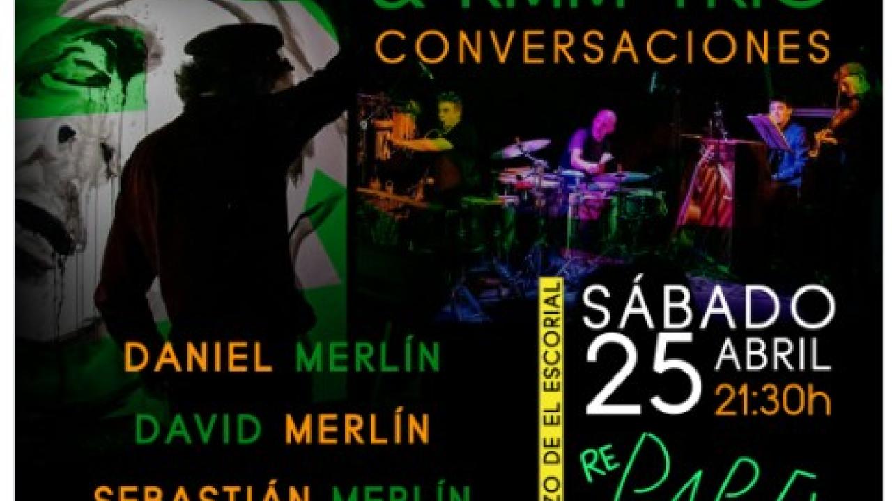 Daniel Merlín & RMM Trío