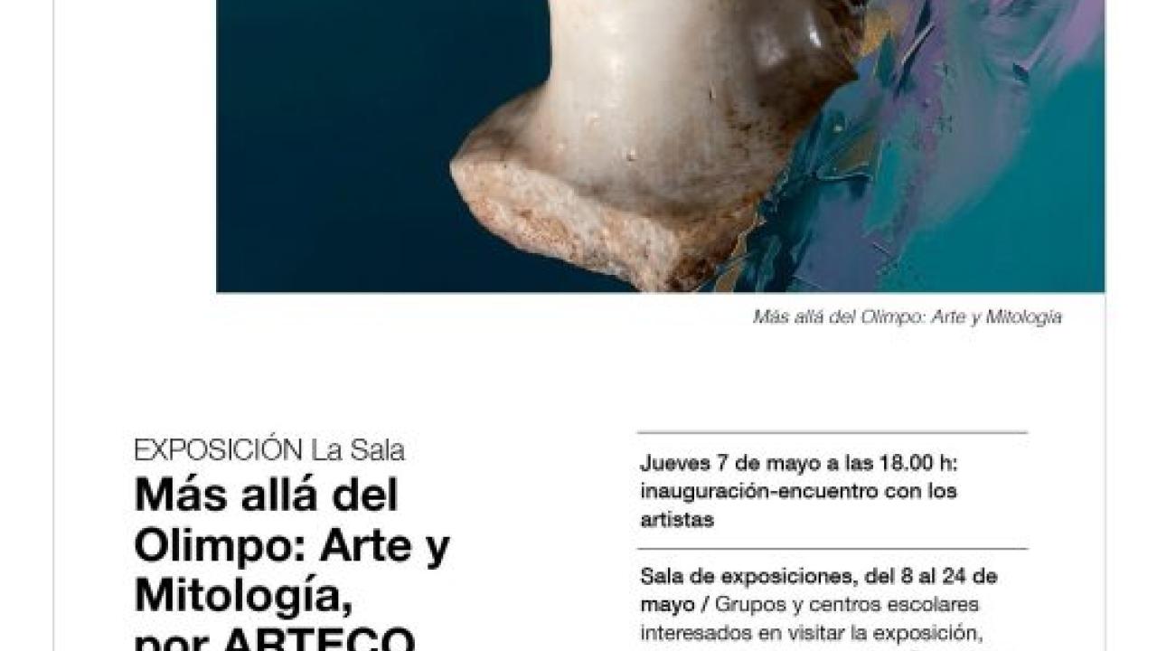Exposición: La Sala Más allá del Olimpo: Arte y Mitología, por ARTECO- CCHSN