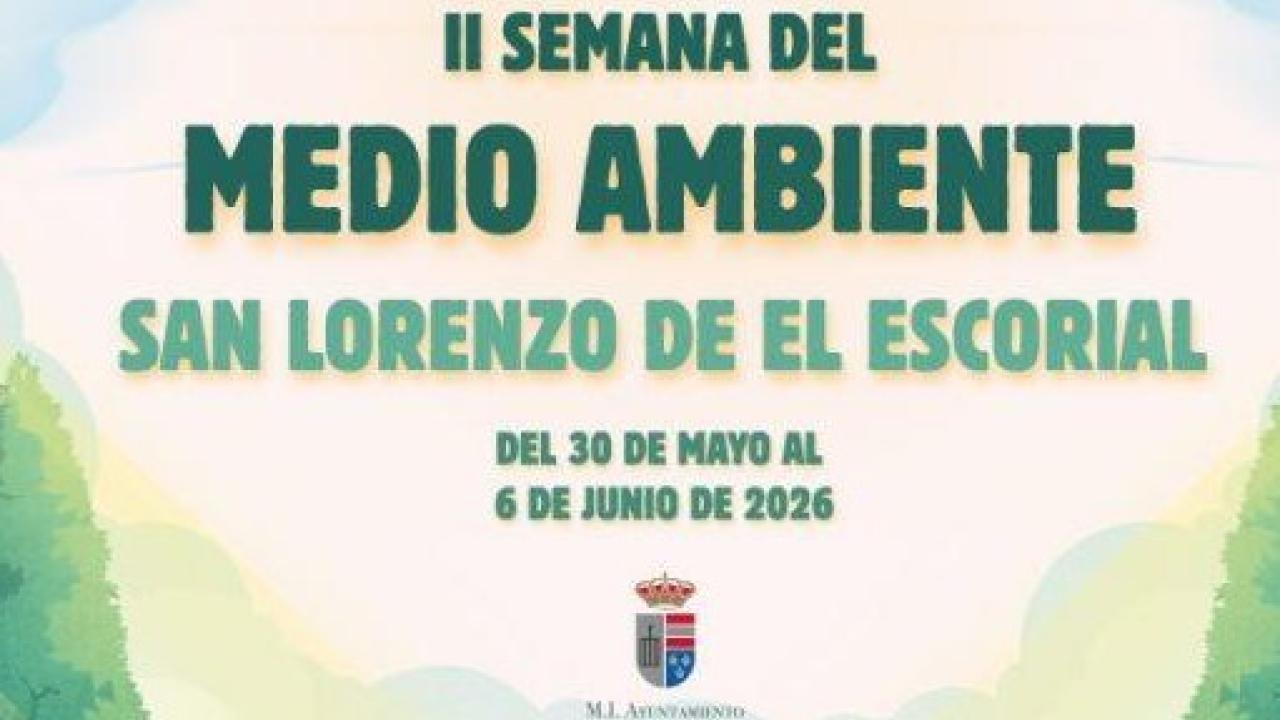 II Semana del Medio Ambiente en San Lorenzo de El Escorial