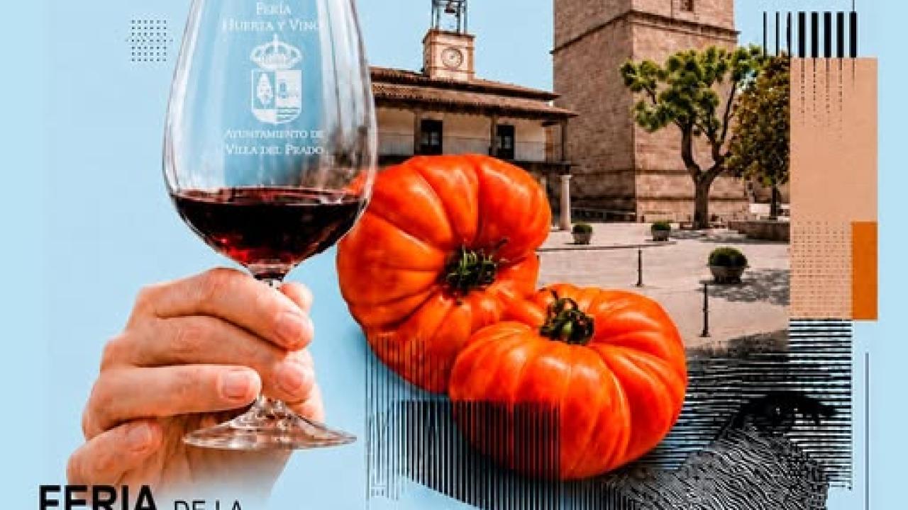 XVI edición de la Feria de la Huerta y el Vino de Villa del Prado