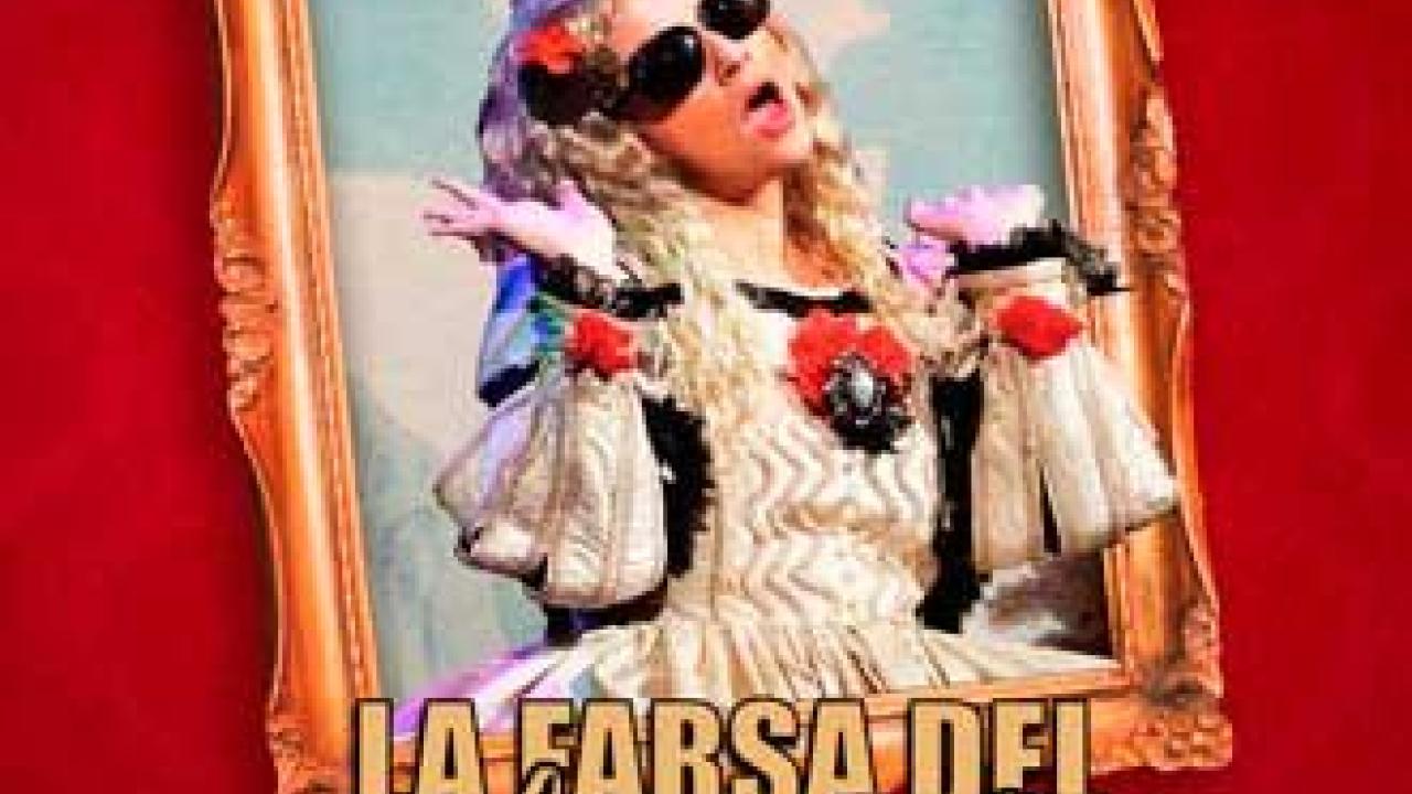 Teatro: La Farsa del Siglo de Oro 