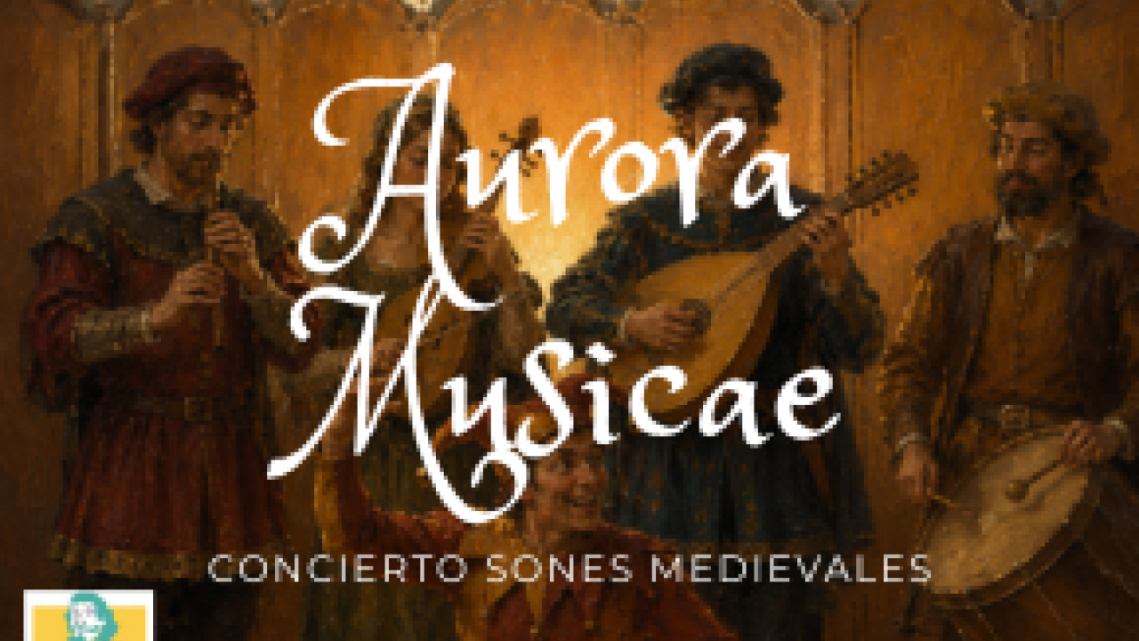 Aurora Musicae: concierto sones mediovales