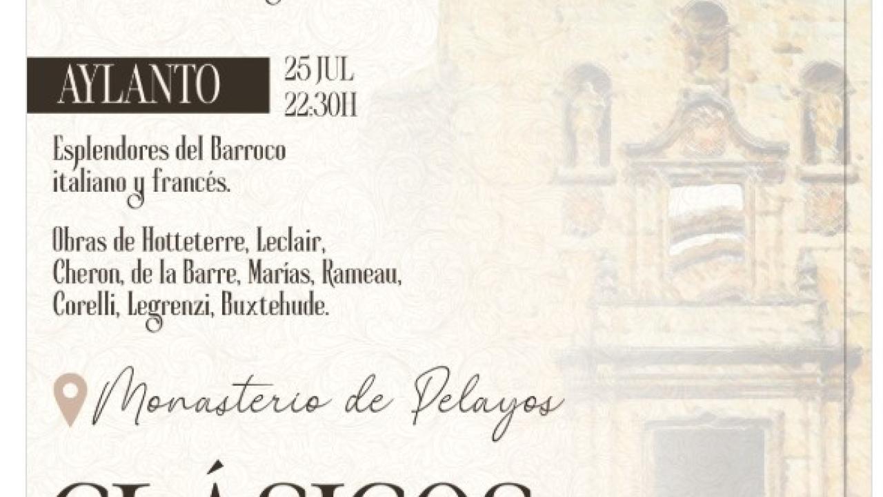 Conciertos Clásicos de Verano en el Monasterio de Pelayos