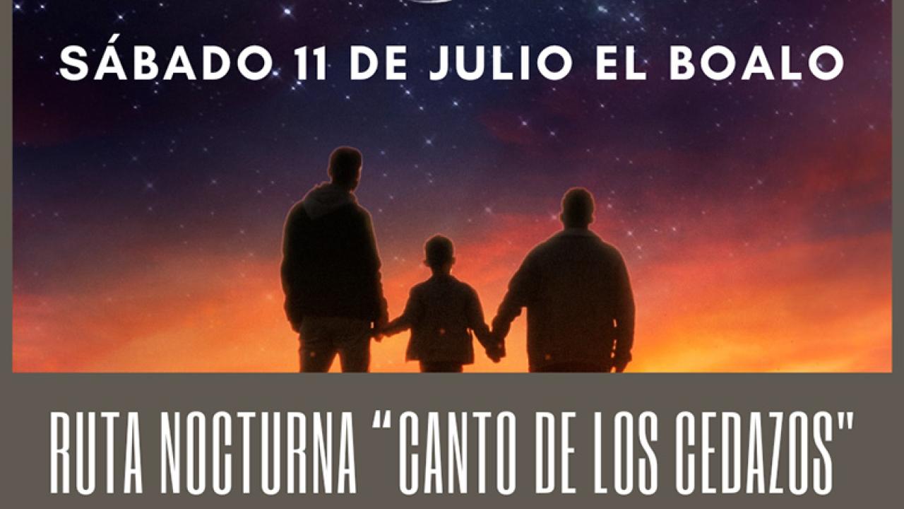 Ruta nocturna “Canto de los Cedazos”