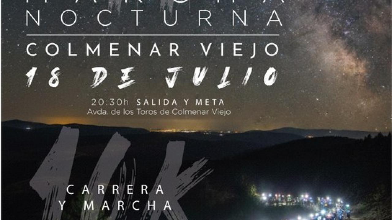  Carrera-Marcha Nocturna de Colmenar Viejo