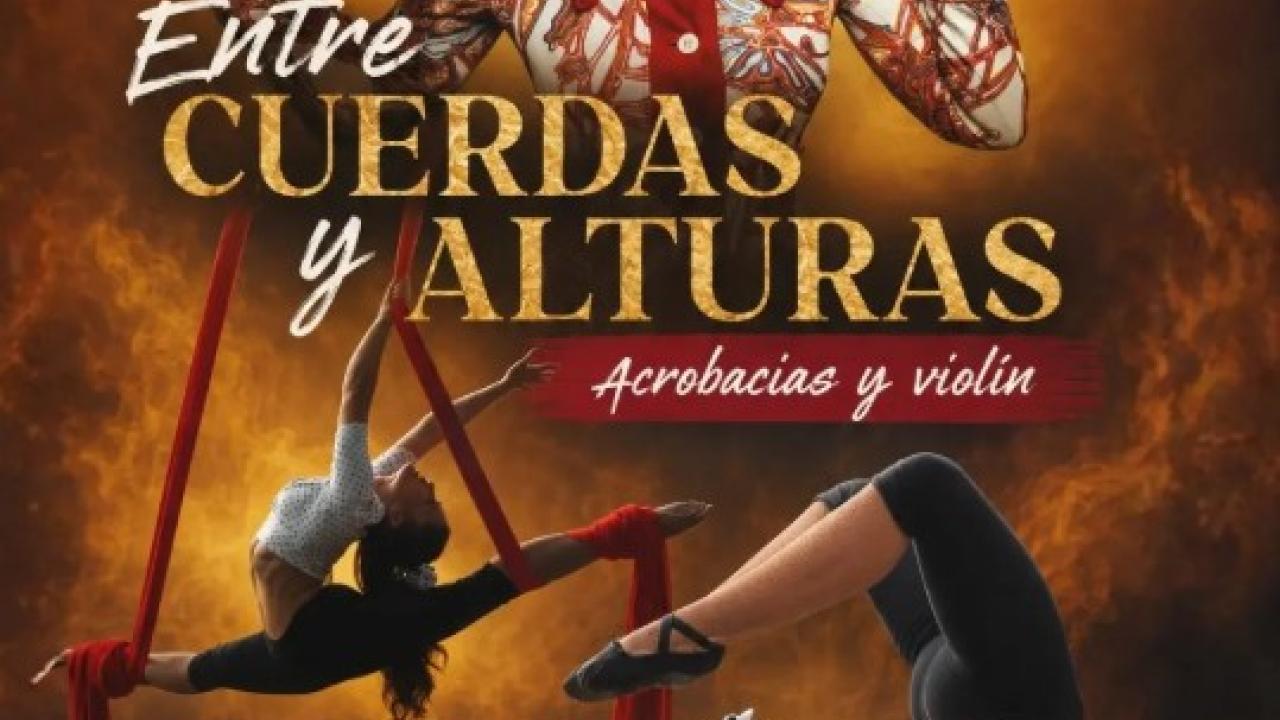 Entre cuerdas y alturas. Acrobacias y violín
