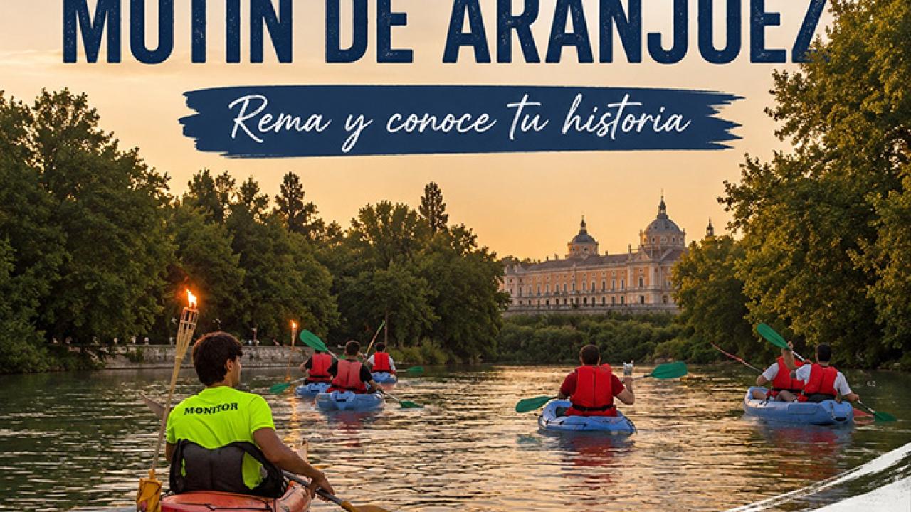 Ruta guiada en kayak "La historia del Motín de Aranjuez"