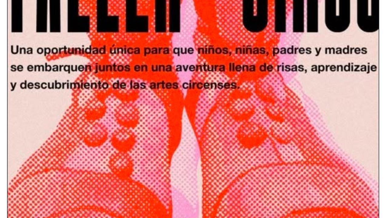 Cirqueando: Taller de Circo