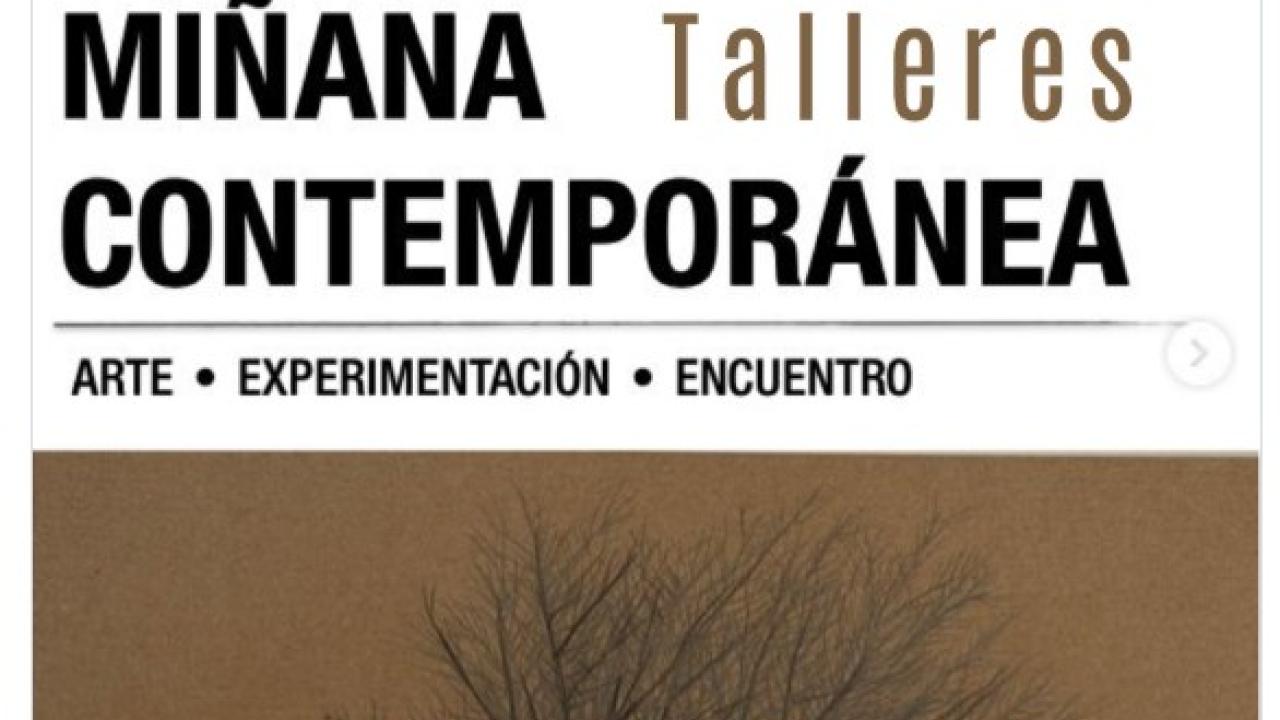 Talleres: I edición Miñana contemporánea