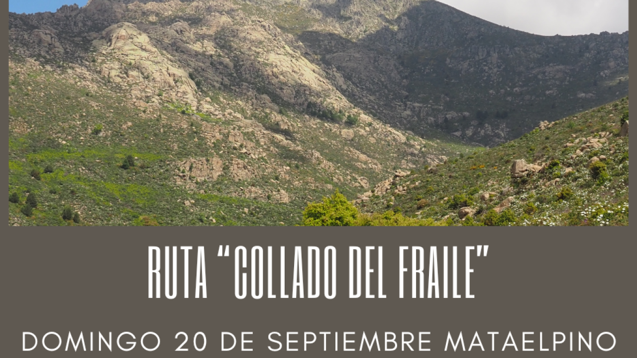 Ruta “Collado del Fraile” - Mataelpino