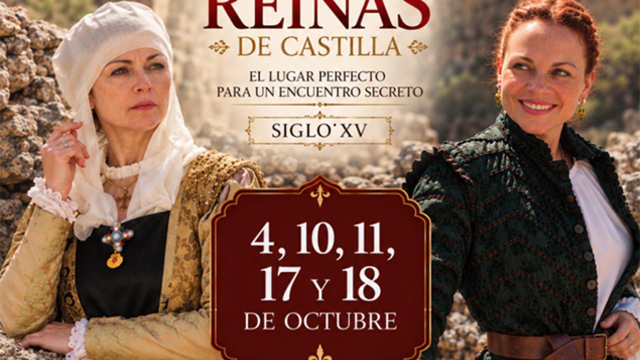 Visitas teatralizadas “Las dos reinas de Castilla”