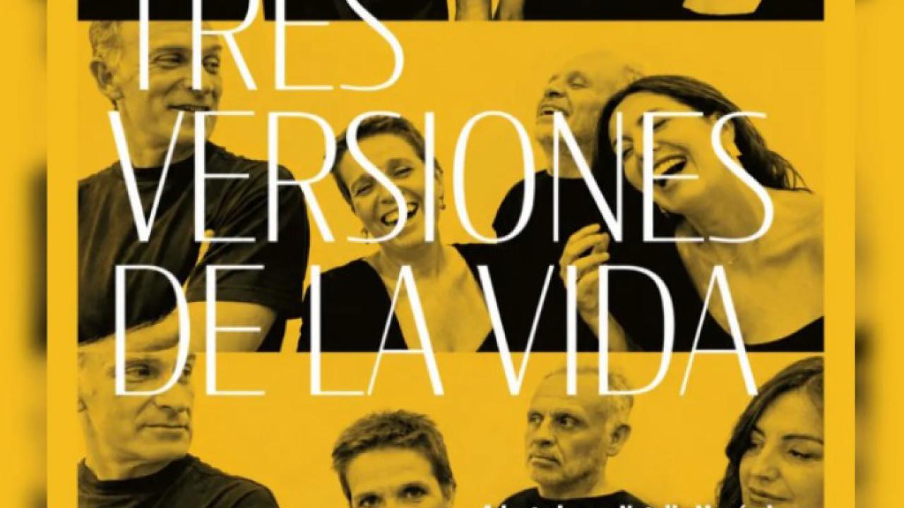 Teatro: Tres versiones de la vida