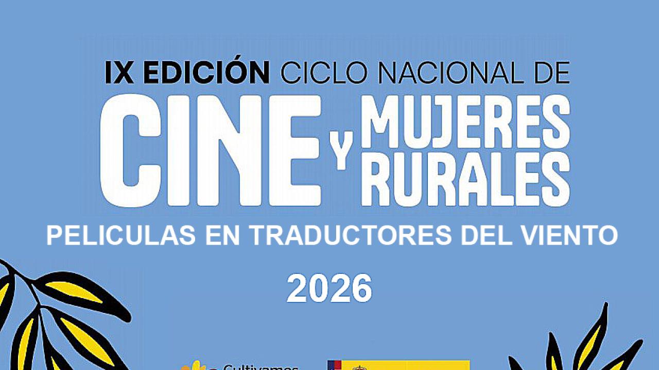 La Terra Negra · IX Ciclo Nacional Cine y Mujeres Rurales