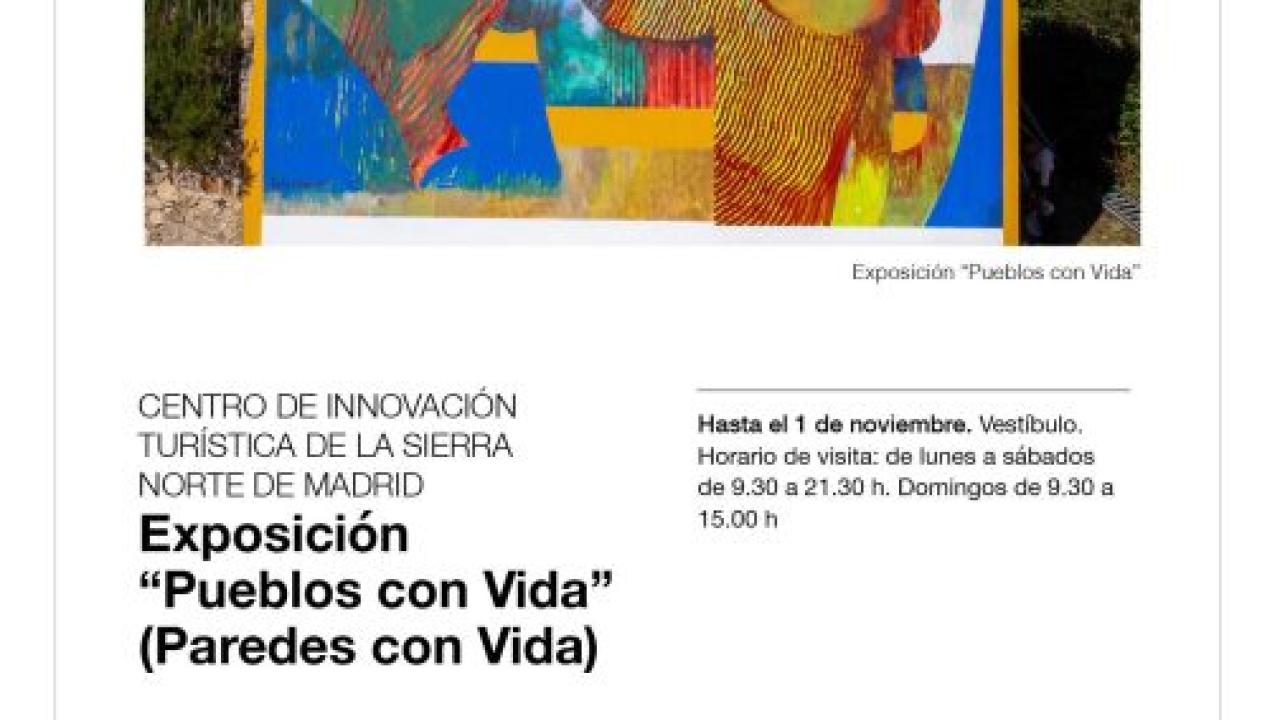 Exposición Pueblos con Vida (Paredes con Vida)