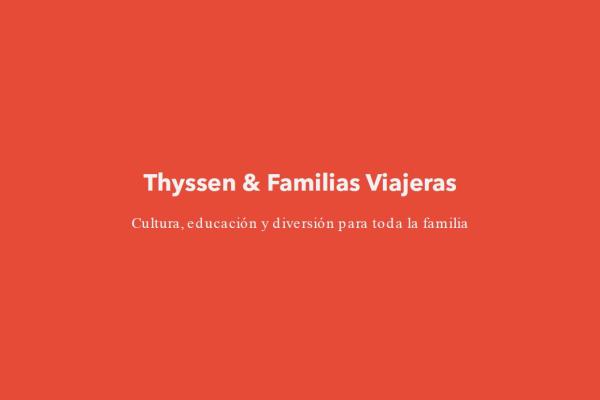 Portada del folleto Thyssen y Familias Viajeras