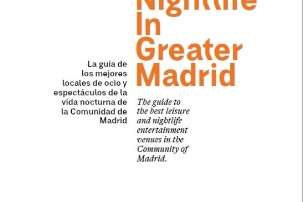 Guía del mejor ocio nocturno en Greater Madrid