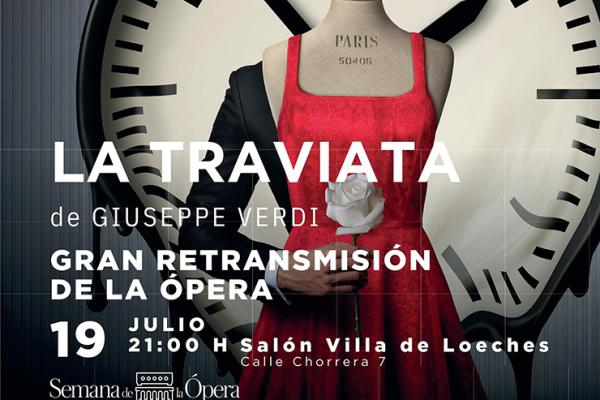 Loeches en la Semana de la Ópera: “La traviata” en directo desde el Palacio Real. 