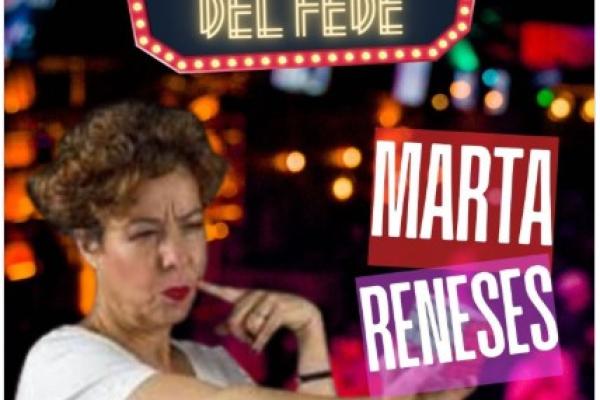 Las Noches del Fede: Marta Reneses