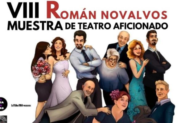 VIII Muestra de Teatro Aficionado “Román Novalvos Ávila”