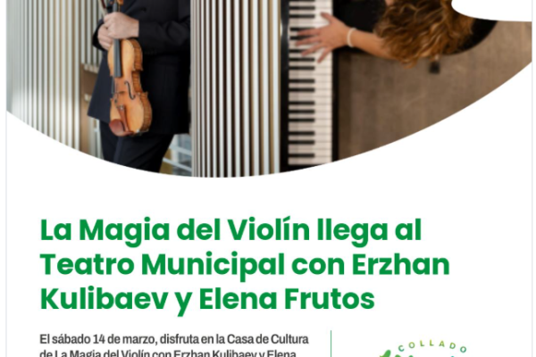La Magia del Violín. Erzhan Kulibaev y Elena Frutos