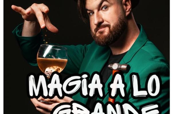 Magia a lo Grande