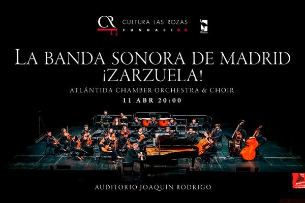 La banda sonora de Madrid: ¡Zarzuela!