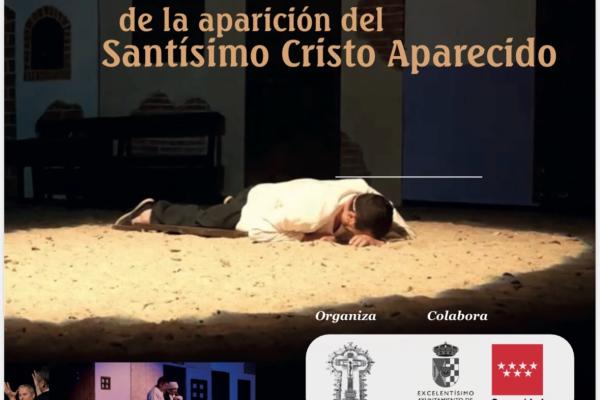 XXIV Escenificación de la aparición del Santísimo Cristo Aparecido