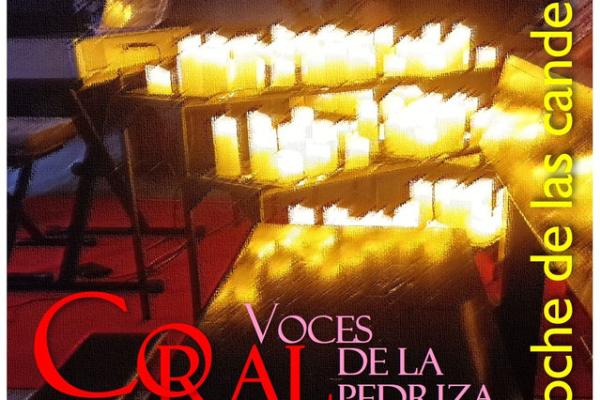 Concierto coral voces de La Pedriza "Noche de las candelas"