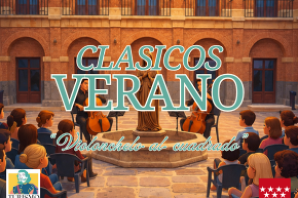 Clásicos en Verano de la Comunidad de Madrid: Violonchelo al cuadrado