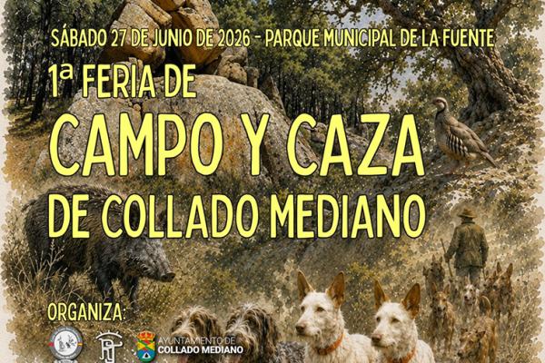 1ª Feria de Campo y Caza de Collado Mediano