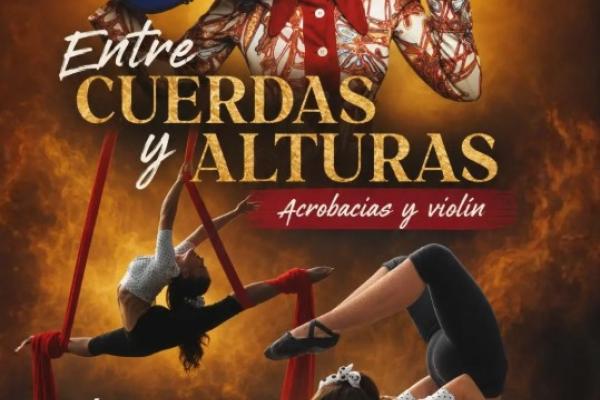 Entre cuerdas y alturas. Acrobacias y violín