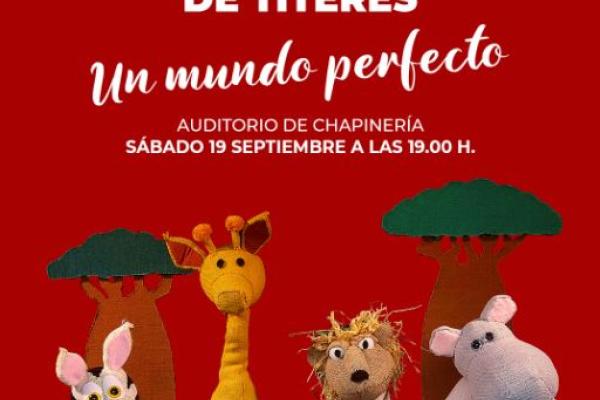 Títeres: Un Mundo Perfecto