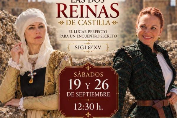 Visitas teatralizadas: Las dos reinas de Castilla