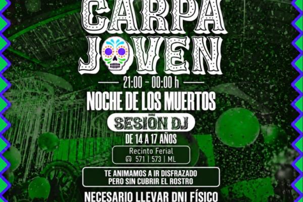 Carpa Joven especial Noche de Muertos