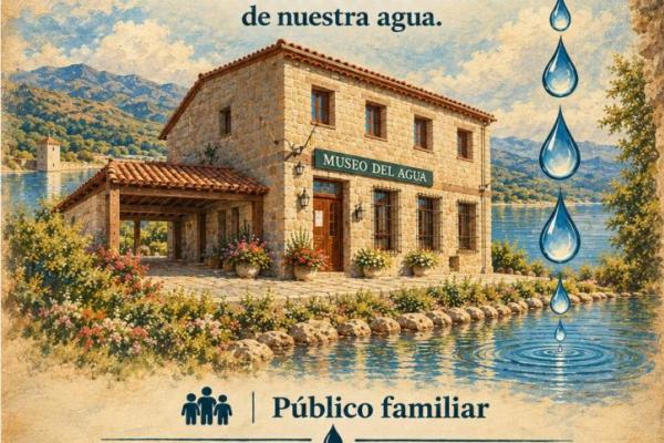175 años cuidando nuestra agua – Visita guiada y taller infantil en El Berrueco